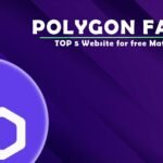 Top 5 Polygon Faucets to Get Free Testnet (MATIC) Tokens